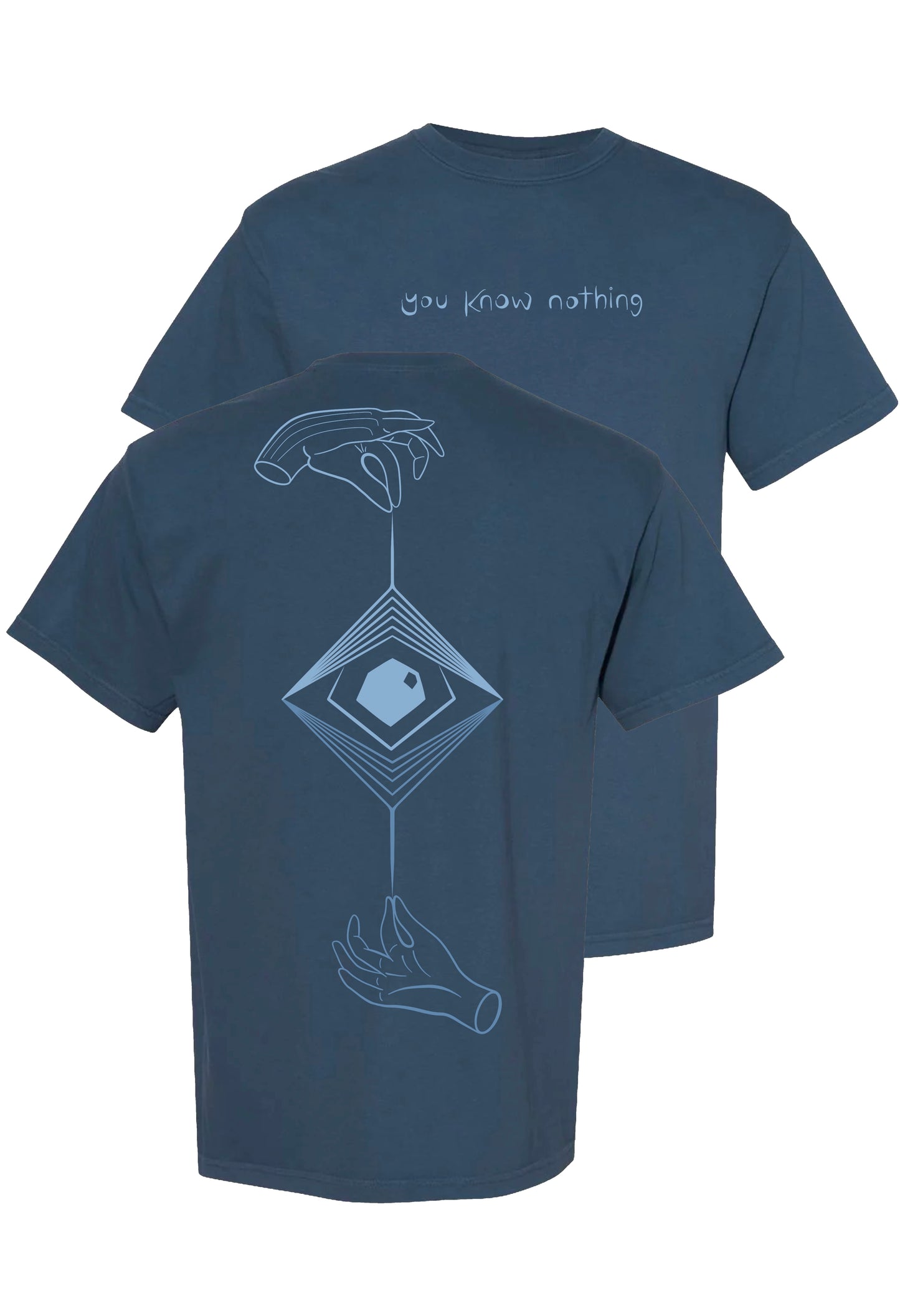 You Know Nothing Tee