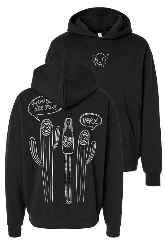 How Sad Are You Hoodie