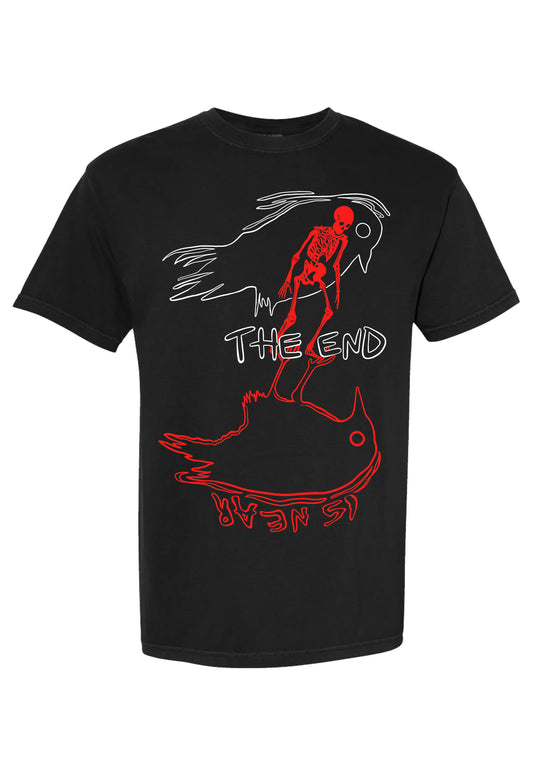 The End is Near Tee